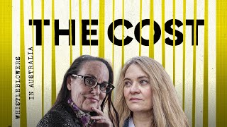 The Cost: Whistleblowers in Australia | SHORT FILM Profile