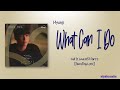 Hyunji 현지 왜 그렇게 날 바라봐 What Can I Do Call It Love OST Part 2 Rom Eng Lyric