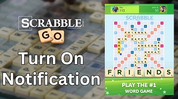 How to Turn On Notifications of Scrabble Go? 2024 (Quick & Easy) | Scrabble Go