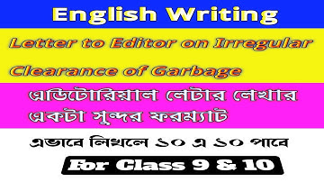 Irregular Clearance Of Garbage Editorial Letter | Letter To Editor Format | Sublime Learning