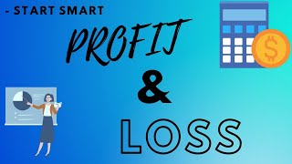 Profit and loss | Mathematics | Easy | Start Smart |