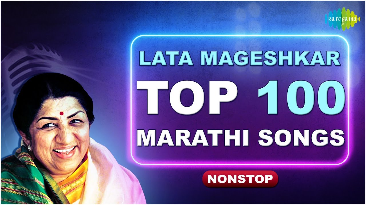 Top 100 Marathi songs of Lata Mangeshkar      Mendichya Panavar  Nonstop