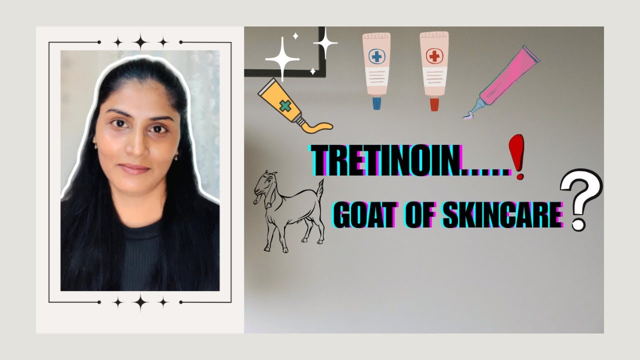 Tretinoin….| Goat of skincare? | know everything about tretinoin | How to use tretinoin in telugu |