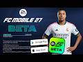 FC 27 MOBILE UPDATE ( FOR ANDROID / iOS ) FC MOBILE 27 LIMITED BETA ( 90 FPS )