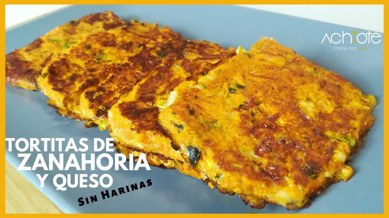 Tortitas de Zanahoria y Queso SIN HARINAS Un Snack Saludable, fácil y