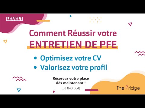 Comment Réussir votre entretien de PFE