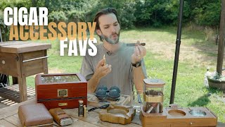 My Fav Cigar Accessories | Cigar Talk + Tips