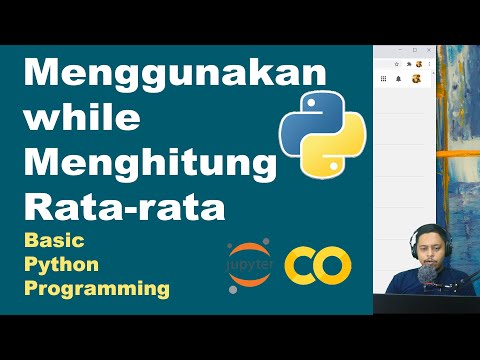 While untuk Menghitung Rata-rata | Basic Python | Pemrograman Dasar Python | Part 23