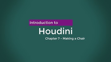 Introduction to Houdini - Chapter 7 - Making a chair