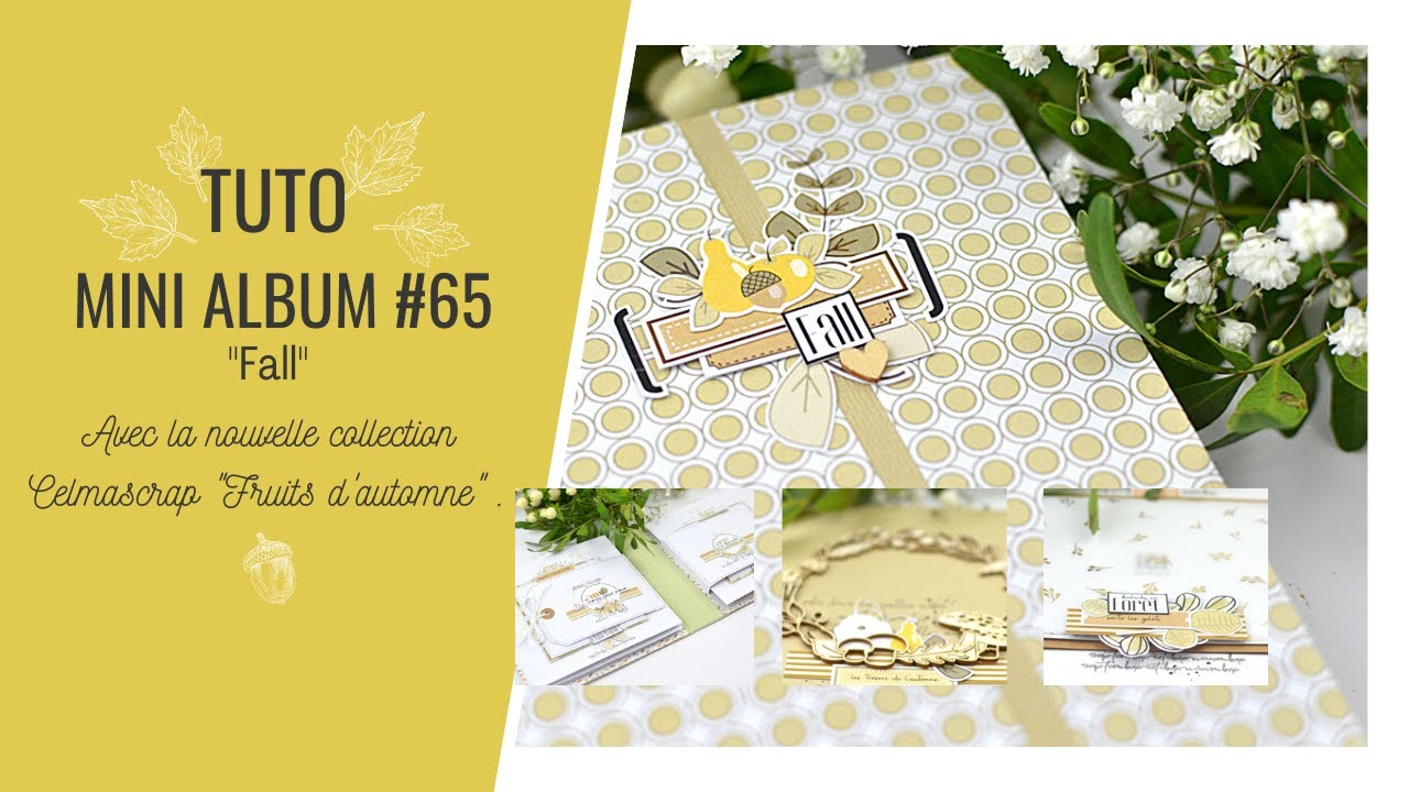TUTO SCRAPBOOKING MINI ALBUM FACILE #65 avec la collection Celmascrap 
