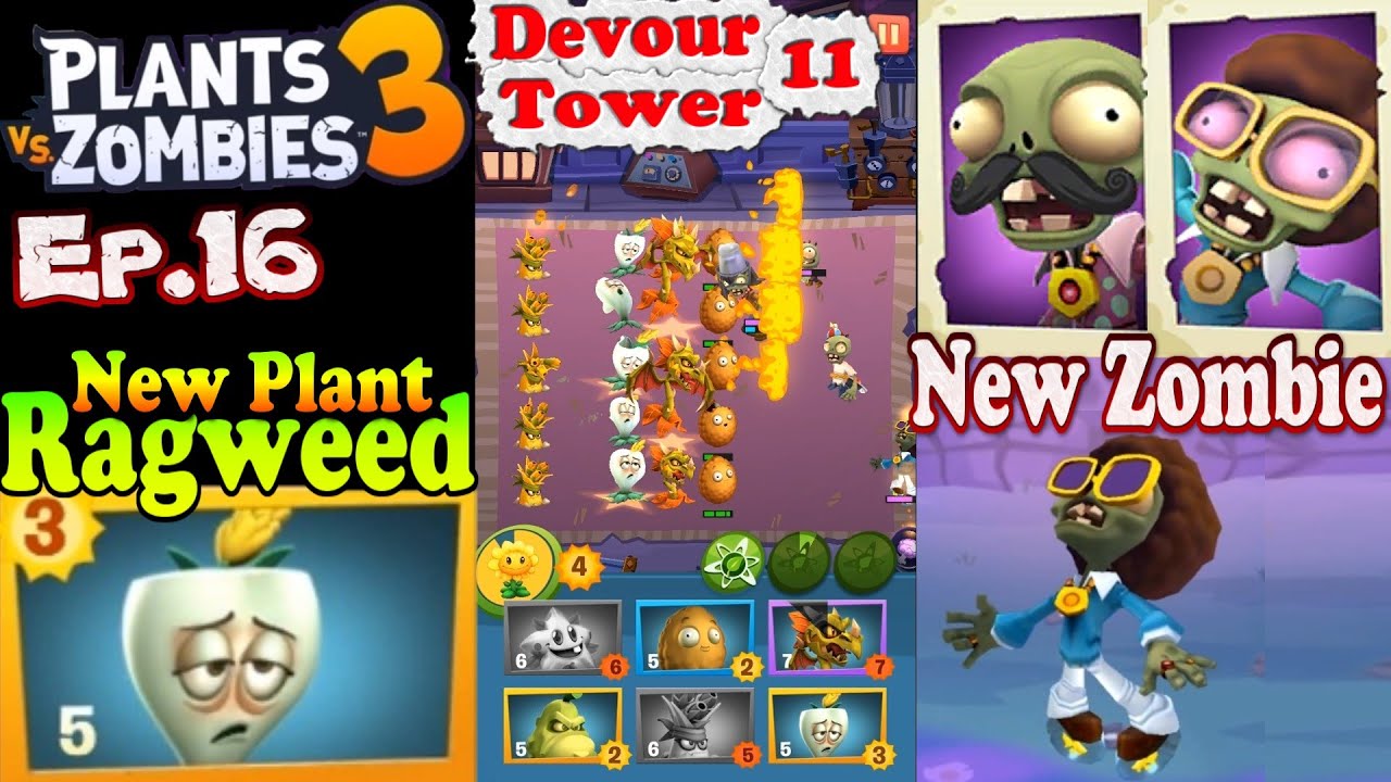 Plants vs. Zombies 3 - New plant Ragweed - Devour Tower 11 (Ep.16 ...