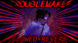 Ｔｒｏｕｂｌｅｍａｋｅｒ Ｌｙｒｉｃｓ Ｓｌｏｗｅｄ Ｒｅｖｅｒｂ