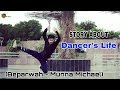 Beparwah - Munna Michael | story about Dancer's Life