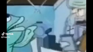 Hey squidward, shut the f#$k up