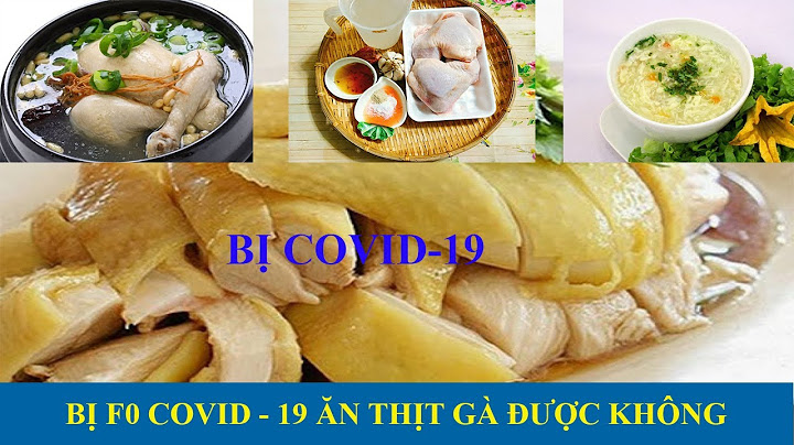 Trẻ bị sốt có ăn được thịt gà không