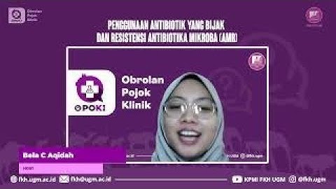 OPOKI EPS #2 : Kenali dan Lawan Antimicrobial Resistance (AMR)