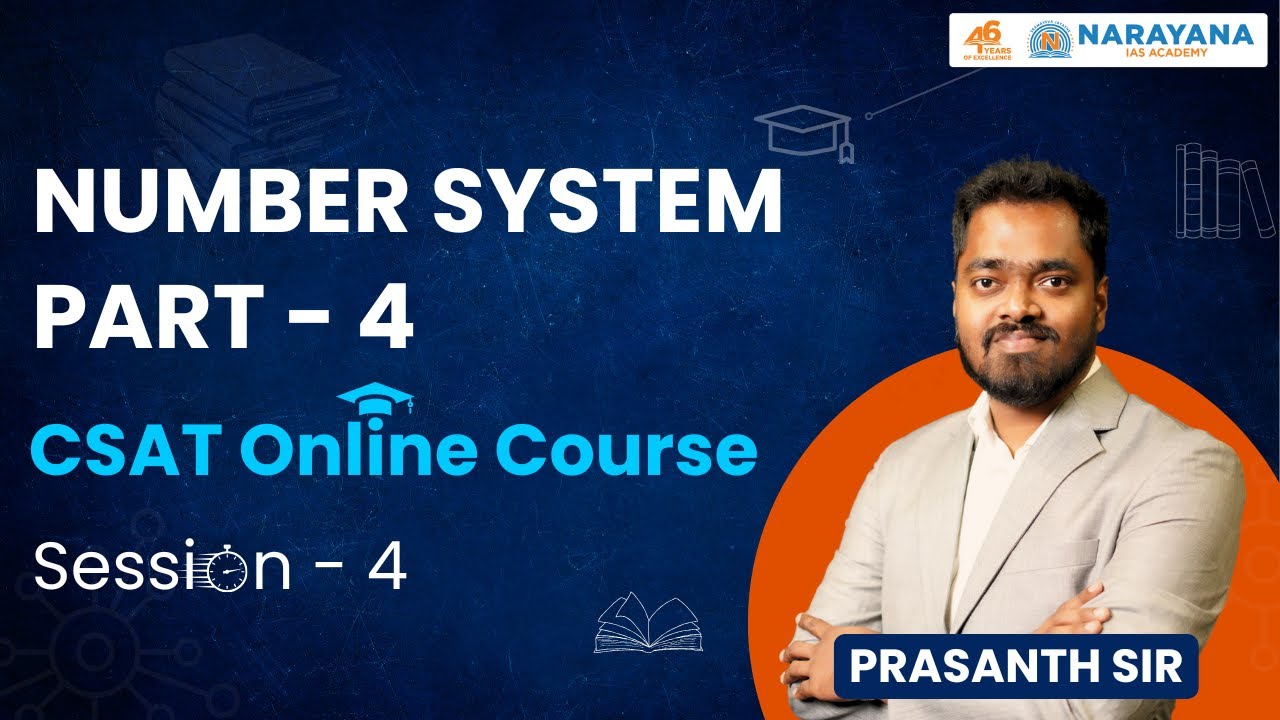 CSAT | Number System | Part-4 | Master the Basics for UPSC Prelims