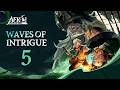 Waves of Intrigue - 5 - Treasure Hunt &amp; Three Trials