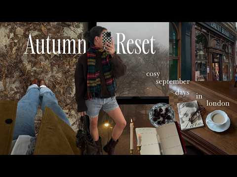 preparing for autumn | cosy september vlog, book shopping, baking, goal setting 🍂