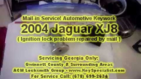 By Mail Services! 2004 Jaguar XJ8 - Ignition Lock Problem Repaired!