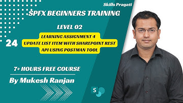 Learning Assignment 4 : Update List Item With SharePoint REST API Using Postman Too
