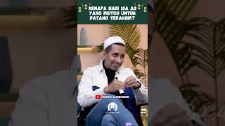 Kenapa Nabi Isa As Yang Diutus Untuk Datang Terakhir  Habib Jafar Onad Login