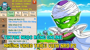 Ngọc Rồng Online | Tiktok Ngọc Rồng Online Những Video Triệu View P2 | Nro