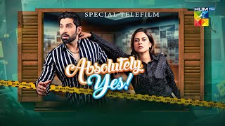 Absolutely Yes - Special Telefilm - 13th Januray 2024 [ Muneeb Butt & Amar Khan ] - HUM TV
