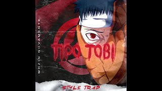 Tipo Tobi (Naruto) | Style Trap | Prod. Sidney Scaccio | MHRAP