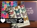 MI AGENDA DE ERIN CONDREN VS. HAPPY PLANNER DEL 2017 - PLANEA CONMIGO EN ESPAÑOL