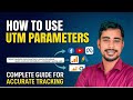UTM Parameters Explained Track Every Click How To Create UTM Links For Better Marketing Data