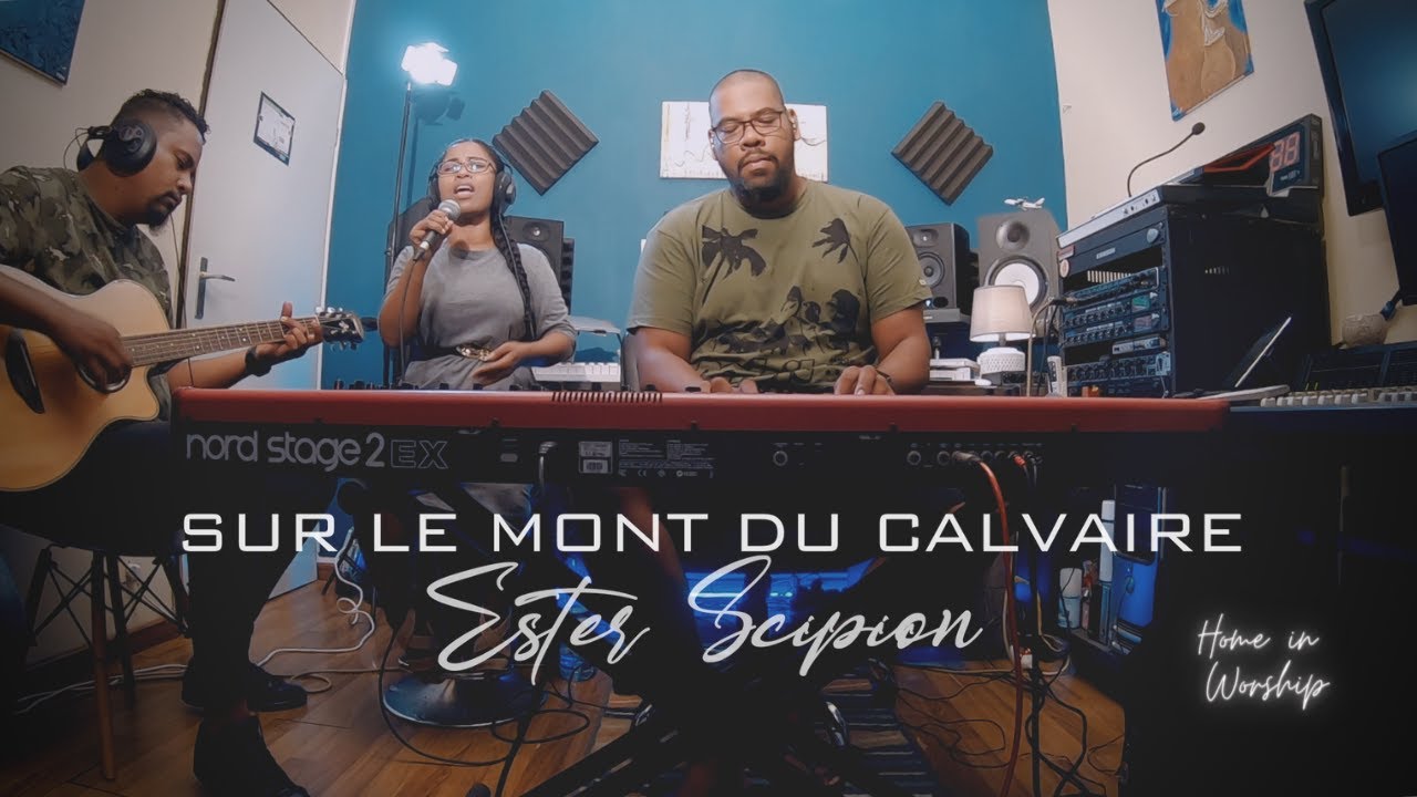 Home in Worship session avec Ester | SUR LE MONT DU CALVAIRE