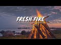 Fresh fire Lyrics Brandon Lake &amp;  Naomi Raine__Maverick City__TRIBL