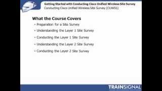 Lesson 01-Getting Started with Conducting Cisco Unified Wireless Site Survey CUWSS)
