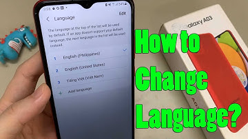 Samsung Galaxy A03: How to change the language? (also the local dialect)