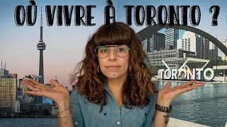 Guide des quartiers: où vivre à Toronto ?