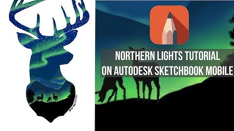 Northern Lights Tutorial on Autodesk Sketchbook Pro mobile