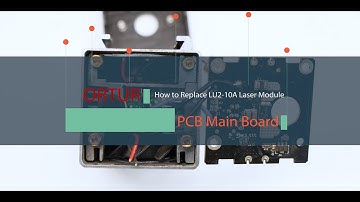 [Tutorial] How to Replace LU2 10A Laser Module Mainboard