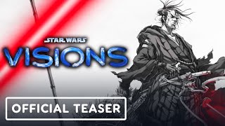 Star Wars: Visions - Official Teaser Trailer (2021)