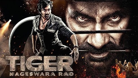 Tiger Nageswara Rao Full Hindi Dubbed Movie | Ravi Teja, Anupam Kher, Nupur S | South Action Movies