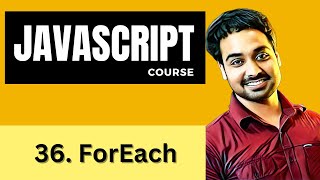 Foreach Loop In Javascript | Javascript Tutorial In Hindi #36