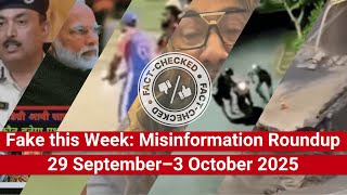 Fake this Week: Misinformation Roundup 29 September–3 October 2025