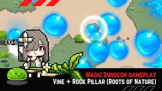 Magic Dungeon Skill Combine - Shooting Storm + Water Ball (Bubble Burst) BUBBLE CAN KILL?! screenshot 3