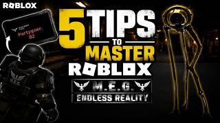 5 Tips to master Roblox M.E.G. Endless Reality