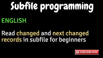 IBM i, AS400 Tutorial, iSeries,System i-Read changed & next changed records in subfile for beginners