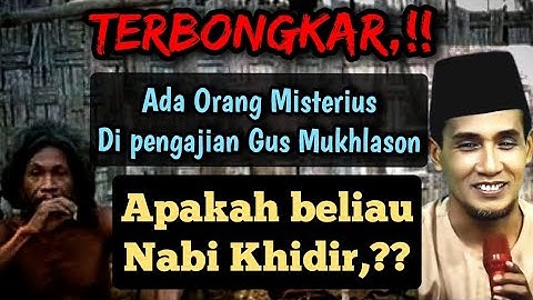 KH Mukhlason rosyid | Waliyullah menghadiri pengajian Gus Mukhlason