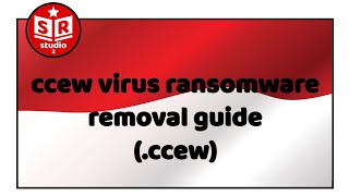 ccew virus (file.ccew) virus ransomware removal guide