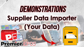 How To - Supplier Data Importer (Your Data) | Premier EPOS Software