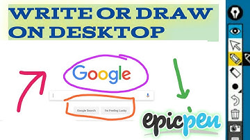 How to write or draw on desktop (epic pen download )