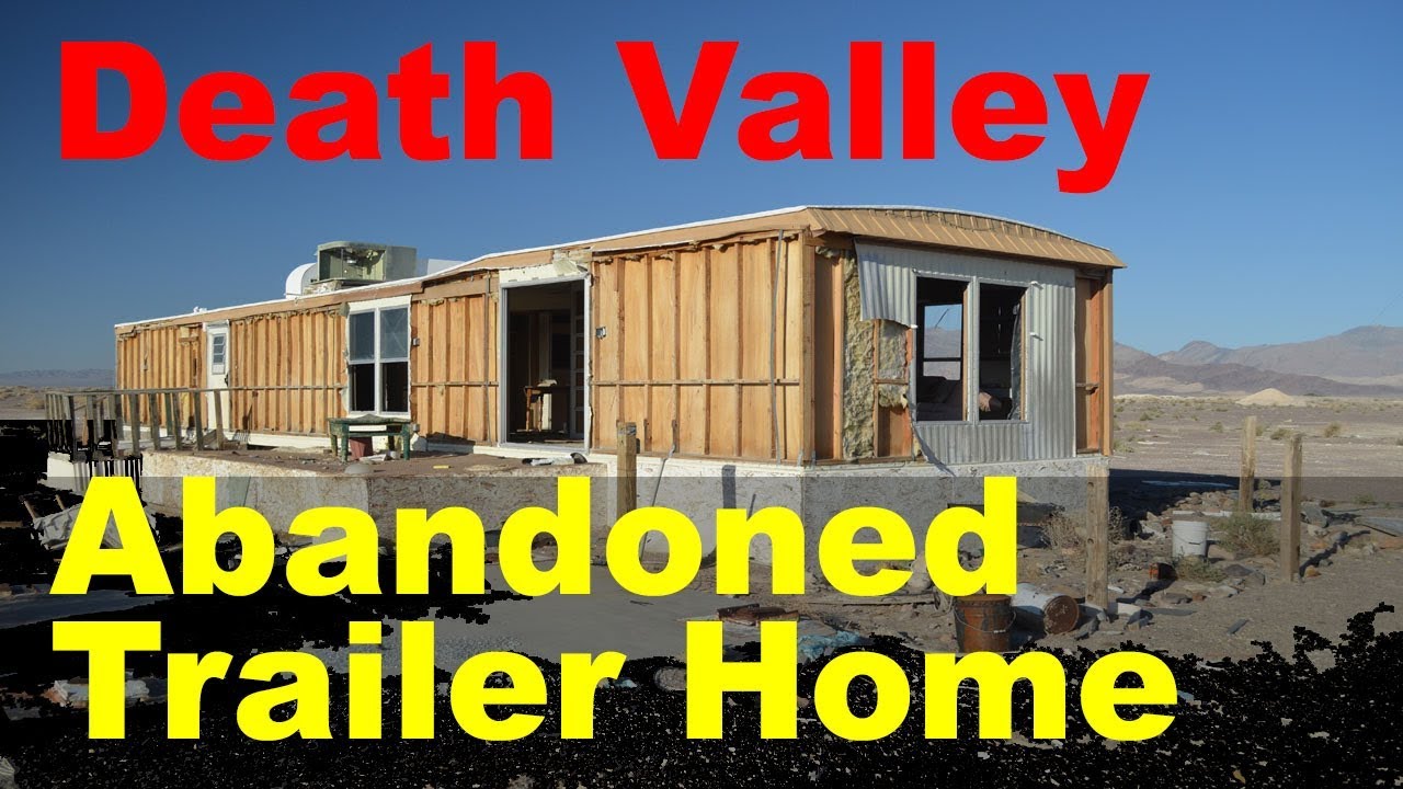 Abandoned Death Valley Trailer Home